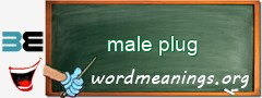 WordMeaning blackboard for male plug
